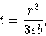 \begin{displaymath}t=\displaystyle\frac{r^3}{3eb},
\end{displaymath}